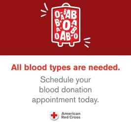 All blood types needed. Schedule your blood donation appointment today.